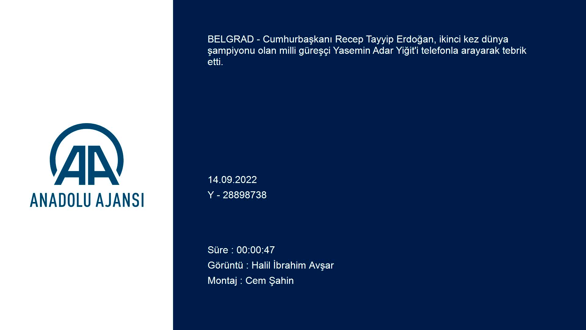 Cumhurbaşkanı Erdoğan’dan dünya şampiyonu Yasemin Adar Yiğit’e tebrik telefonu