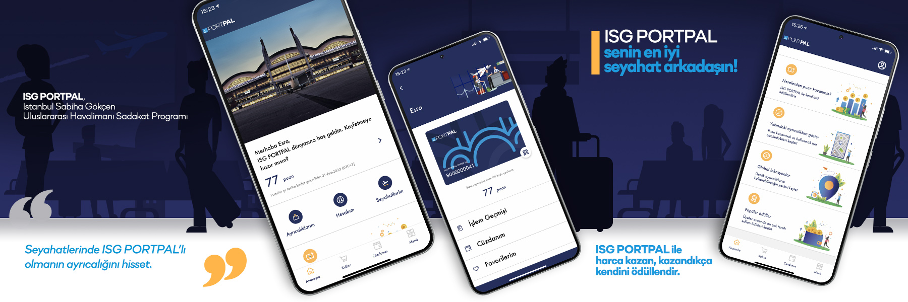 Sabiha Gökçen Havalimanı harcadıkça kazandıran sadakat programı ISG PORTPAL’ı hizmete sundu