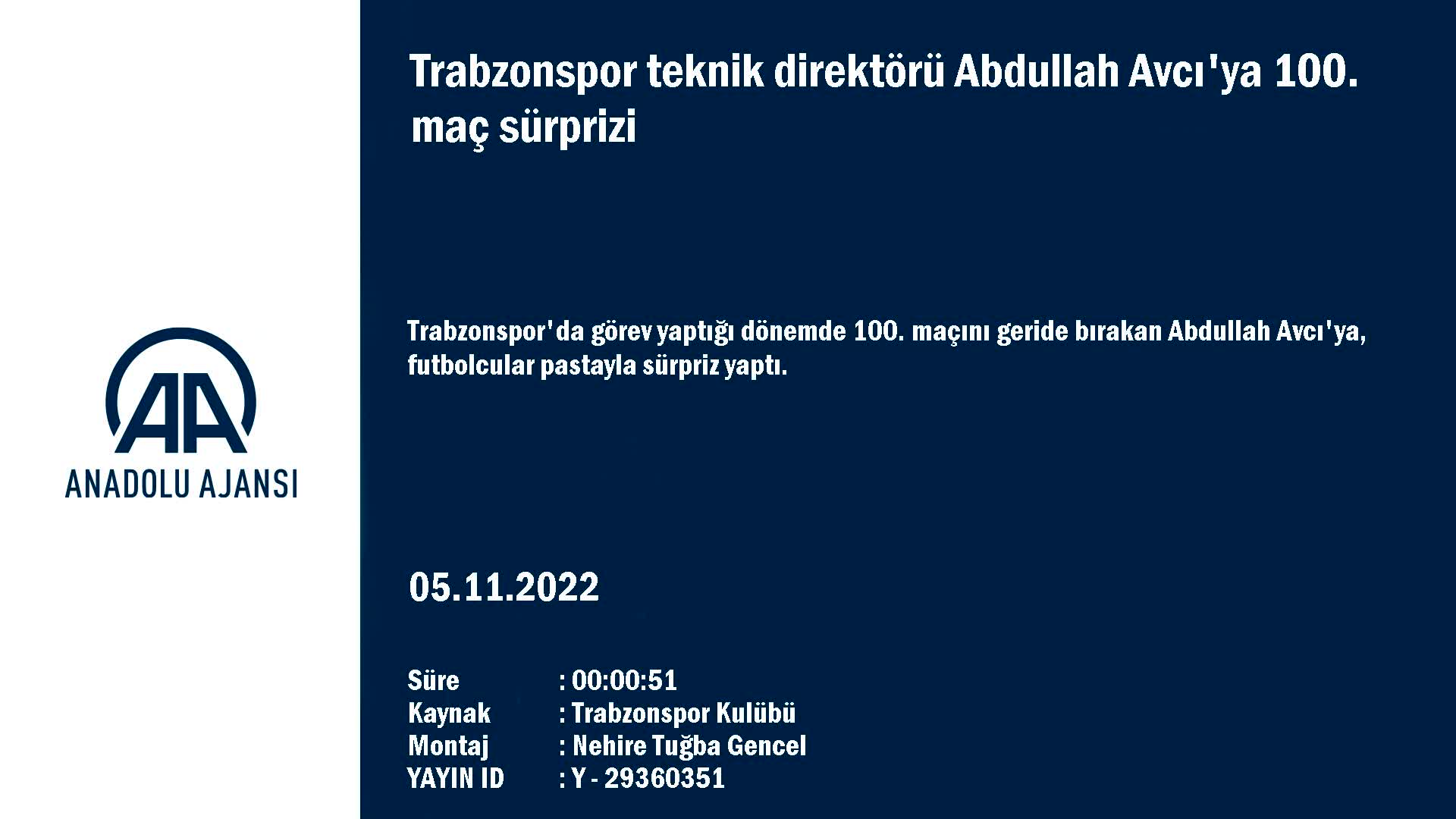 Trabzonspor teknik direktörü Abdullah Avcı’ya 100. maç sürprizi