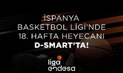 İspanya Basketbol Ligi’nde 18. hafta heyecanı D-Smart’ta!