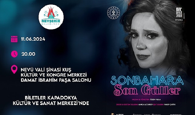 İstanbul Devlet Tiyatrosunun ‘Sonbahara Son Güller’ isimli oyunu Nevşehir’de sahnelenecek