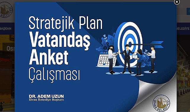 Sivas Belediyesi’nden Stratejik Plan İçin Vatandaş Anketi