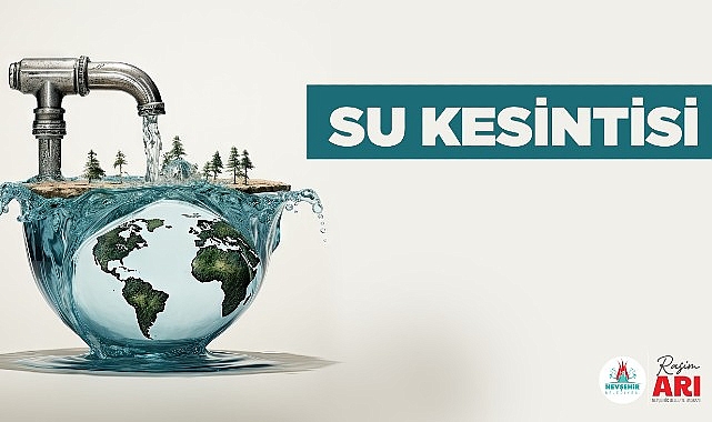 Nevşehir’de Su Kesintisi