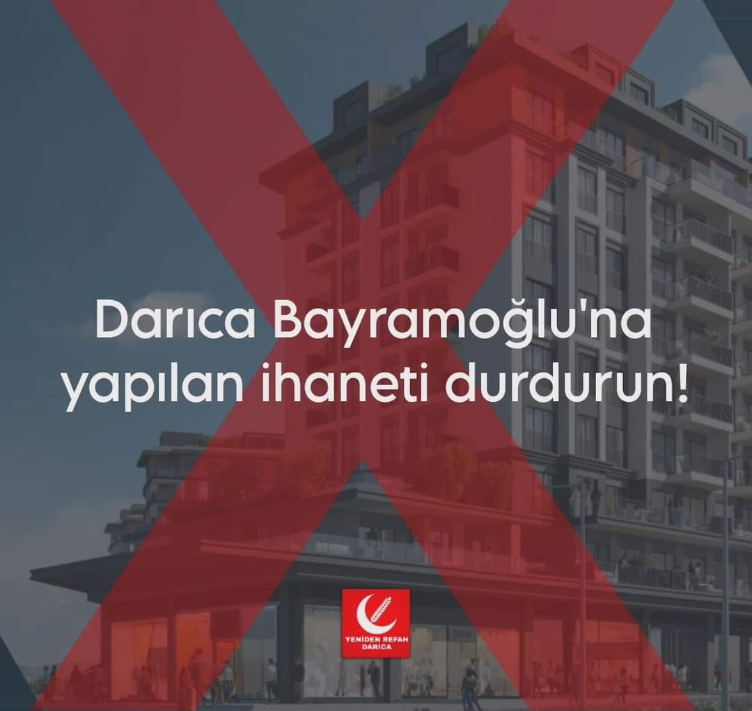 Yeniden Refah Partisi Darıca İlçe Başkanı Fatih Çakır’dan uyarı!