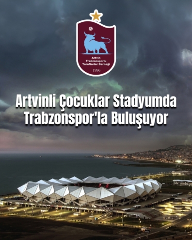 Artvinli çocuklar Trabzonspor