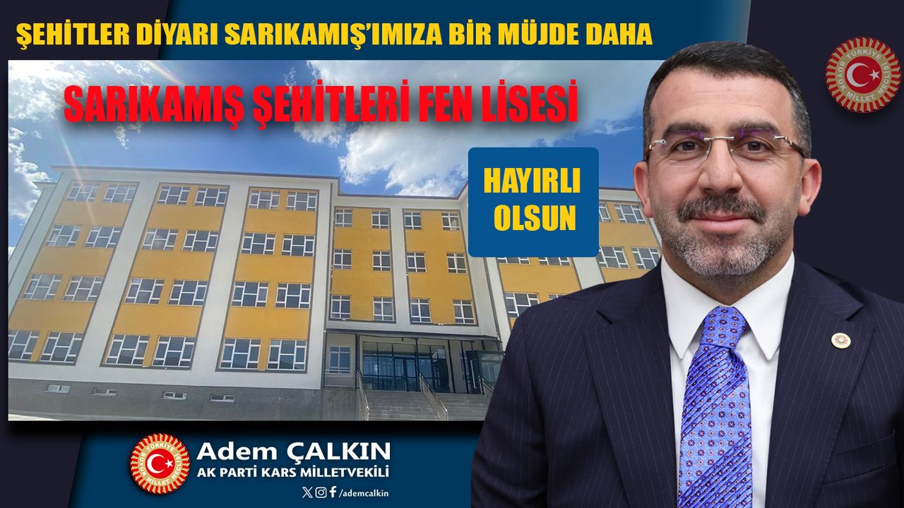Sarıkamış’a Yeni Fen Lisesi Müjdesi: Eğitimde Yeni Dönem