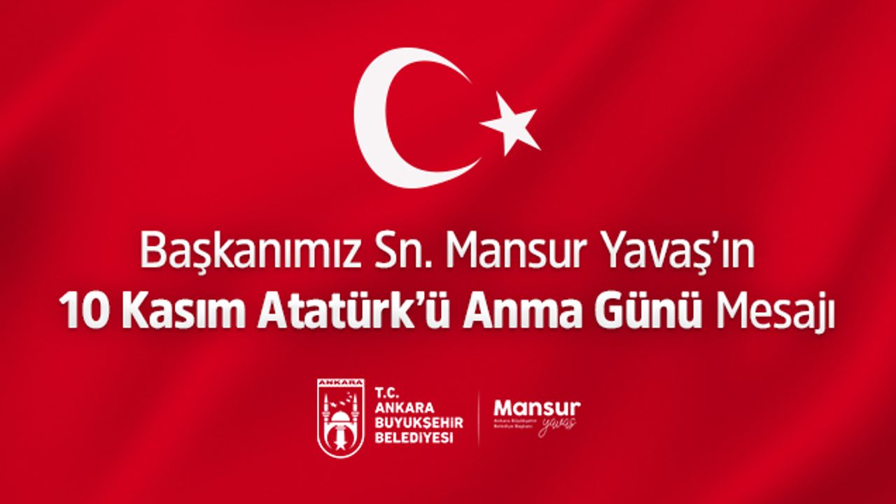Atatürk’ün Mirası Cumhuriyet’i Yaşatmak