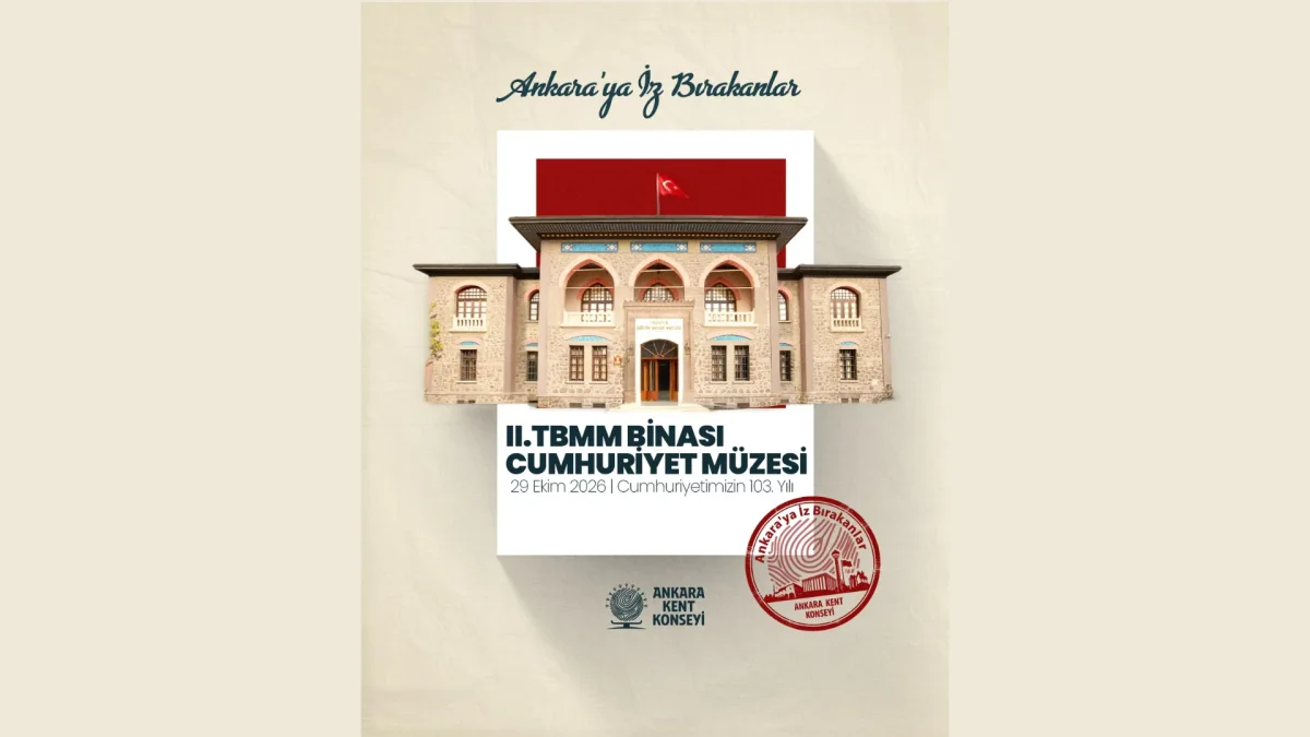 Cumhuriyet’in hafızası II. TBMM Binası ele alındı