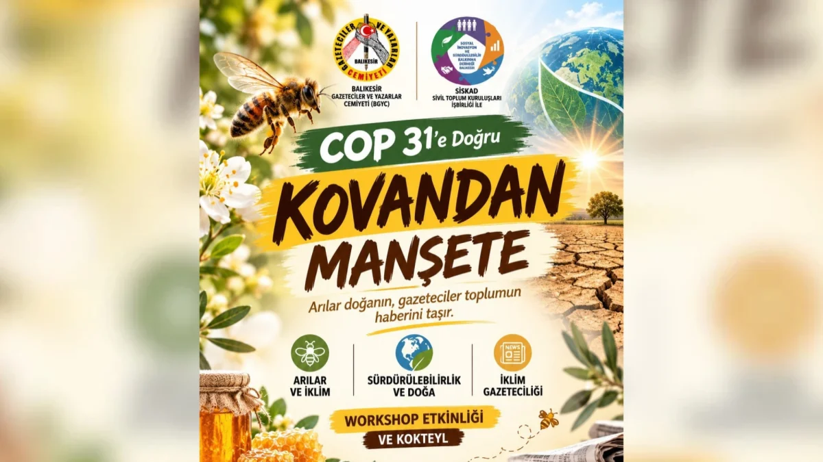 Balıkesir’de COP31 öncesi iklim ve medya workshopu