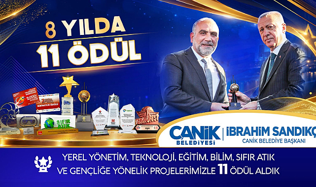 Canik Belediyesi 11 ödüle layık görüldü