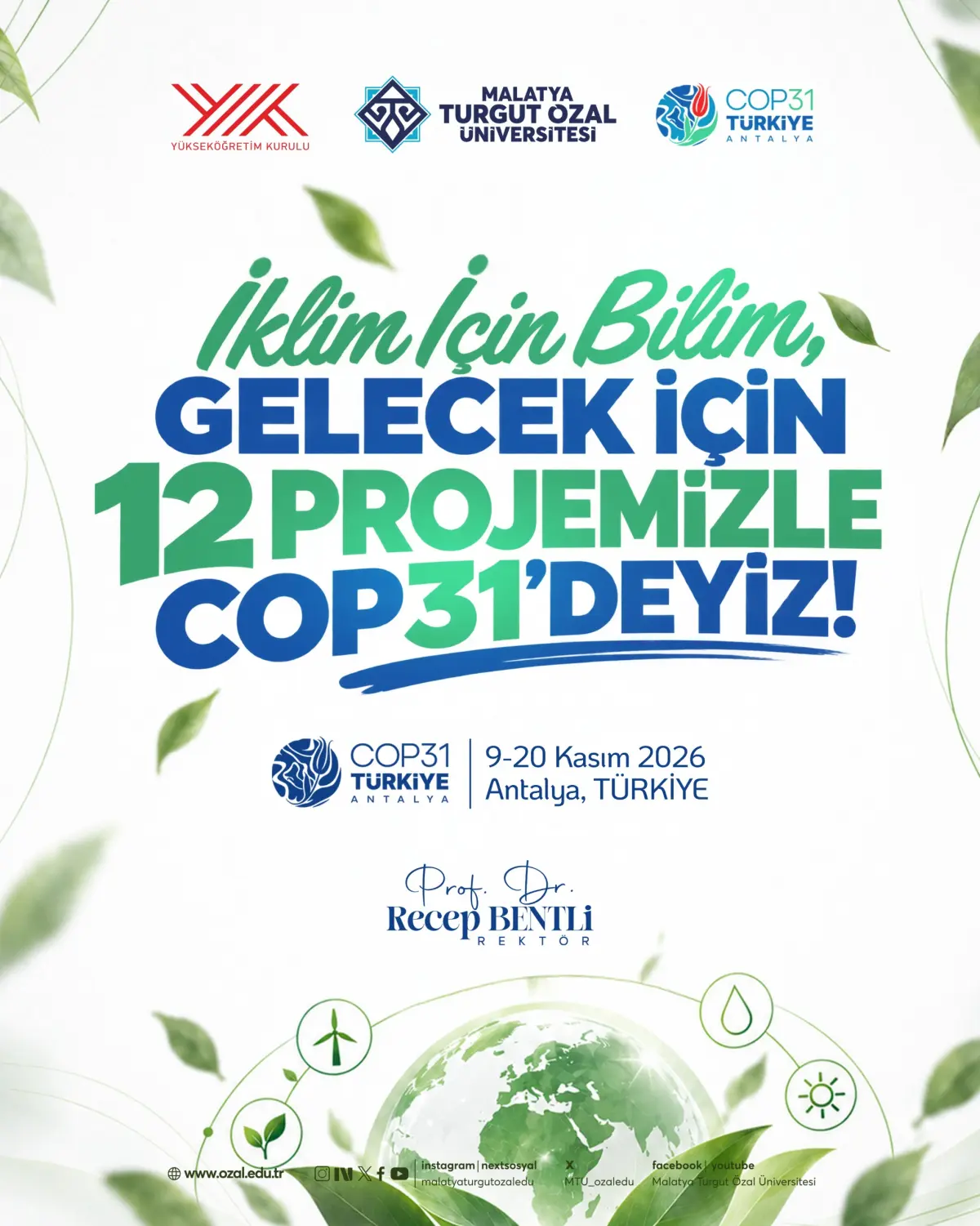 Turgut Özal Üniversitesinin 12 COP31 çalışması kabul edildi