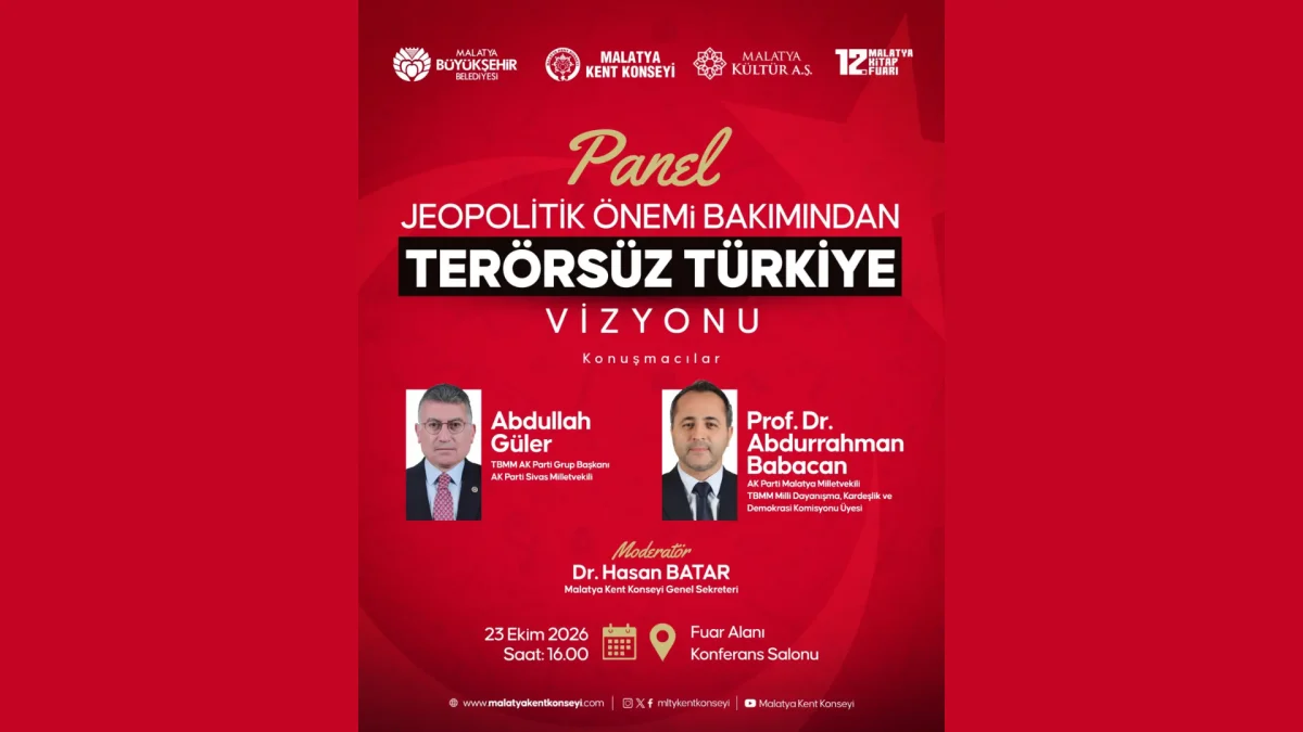 Malatya’da Terörsüz Türkiye vizyonu paneli düzenlenecek
